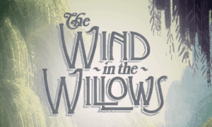 Wind in the Willows